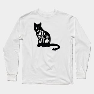 All cats work for Satan Long Sleeve T-Shirt